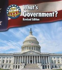 Cover image for Whats Government? (First Guide to Government)