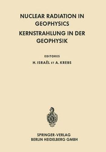 Cover image for Nuclear Radiation in Geophysics / Kernstrahlung in der Geophysik