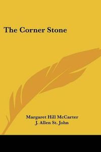 Cover image for The Corner Stone