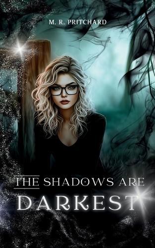 Cover image for The Shadows are Darkest