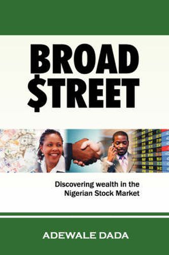 Cover image for Broad $Treet: Discovering Wealth in the Nigerian Stock Market