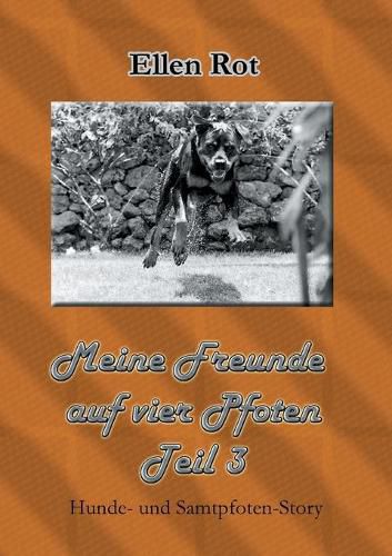 Cover image for Meine Freunde auf vier Pfoten: Hunde und Samtpfoten Story