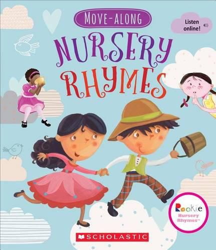 Cover image for Move-Along Nursery Rhymes (Rookie Nursery Rhymes)