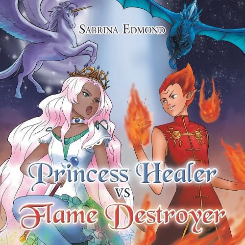 Cover image for Princess Healer Vs Flame Destroyer