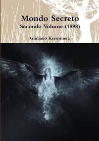 Cover image for Mondo Secreto - Secondo Volume (1898)