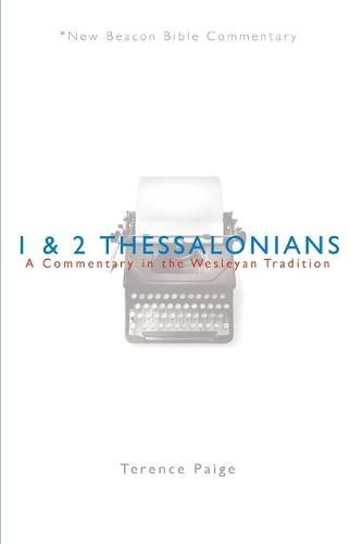 Cover image for Nbbc, 1 & 2 Thessalonians: A Commentary in the Wesleyan Tradition