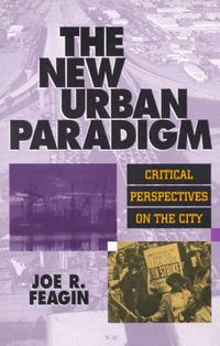 Cover image for The New Urban Paradigm: Critical Perspectives on the City