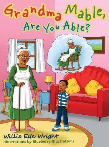 Cover image for Grandma Mable, Are You Able?