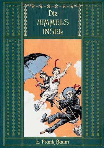 Cover image for Die Himmelsinsel - Eine Geschichte aus dem Grenzland von Oz