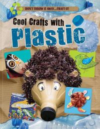 Cover image for Cool Crafts with Plastic