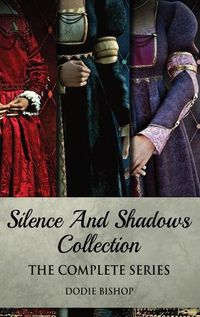 Cover image for Silence And Shadows Collection