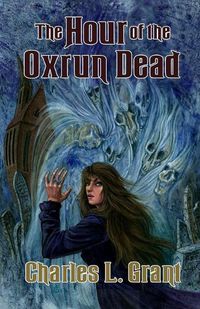 Cover image for The Hour of the Oxrun Dead