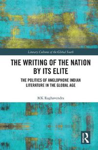 Cover image for The Writing of the Nation by Its Elite