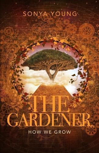 Cover image for How We Grow: The Gardner