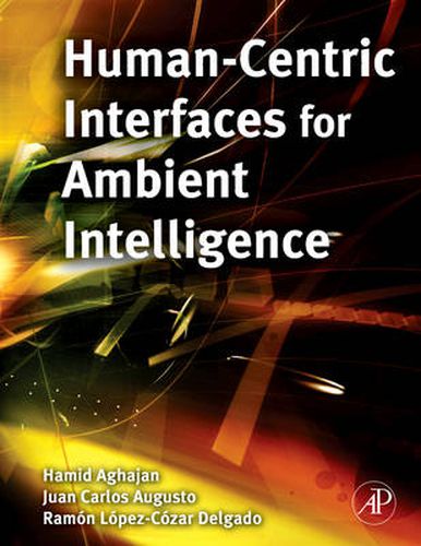 Cover image for Human-Centric Interfaces for Ambient Intelligence