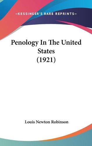 Cover image for Penology in the United States (1921)