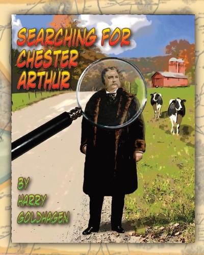 Cover image for Searching for Chester Arthur
