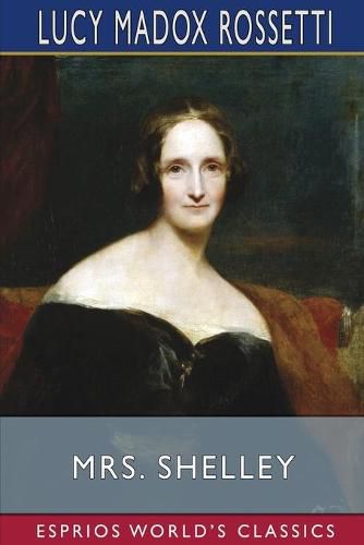 Cover image for Mrs. Shelley (Esprios Classics)