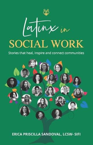 Cover image for Latinx in Social Work: Stories that heal, inspire, and connect communities