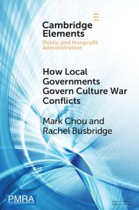 Cover image for How Local Governments Govern Culture War Conflicts