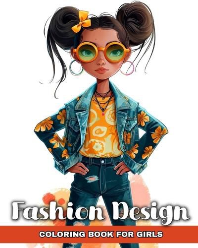 Cover image for Fashion Design Coloring Book for Girls