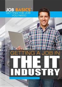 Cover image for Getting a Job in the It Industry