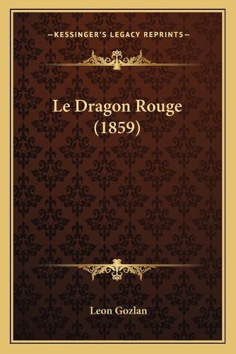 Le Dragon Rouge (1859)