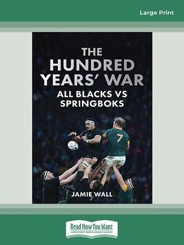 Cover image for The Hundred Years' War: All Blacks vs Springboks