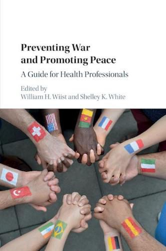 Preventing War and Promoting Peace: A Guide for Health Professionals