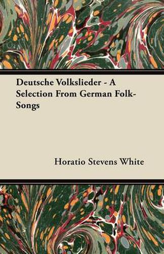 Cover image for Deutsche Volkslieder - A Selection From German Folk-Songs