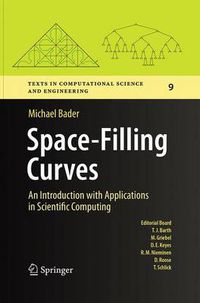 Cover image for Space-Filling Curves: An Introduction with Applications in Scientific Computing