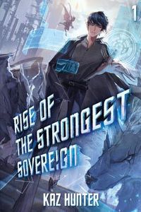 Cover image for Rise of the Strongest Sovereign