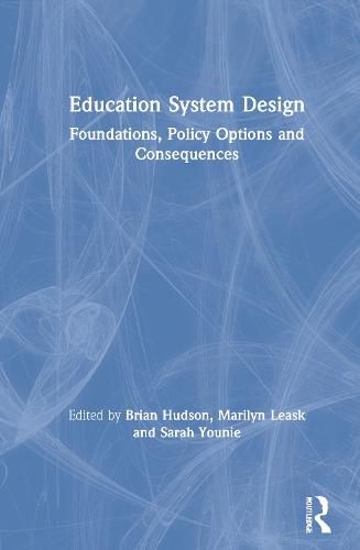 Cover image for Education System Design: Foundations, Policy Options and Consequences