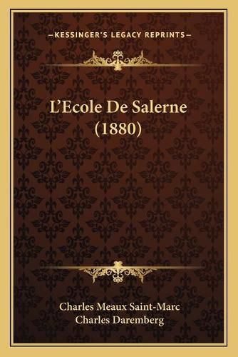 Cover image for L'Ecole de Salerne (1880)