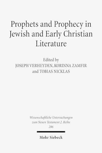 Cover image for Prophets and Prophecy in Jewish and Early Christian Literature