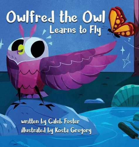 Cover image for Owlfred the Owl Learns to Fly