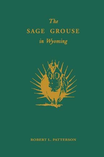 The Sage Grouse in Wyoming