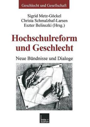 Cover image for Hochschulreform Und Geschlecht: Neue Bundnisse Und Dialoge