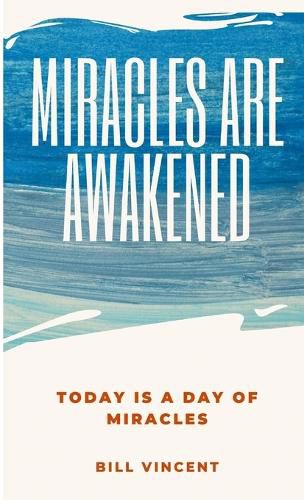 Cover image for Miracles Are Awakened