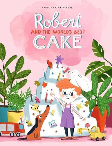 Cover image for Robert and the World's Best Cake
