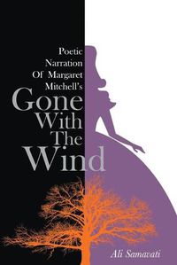 Cover image for Poetic Narration of Margaret Mitchell's Gone with the Wind