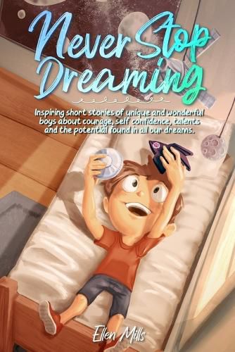 Cover image for Never Stop Dreaming