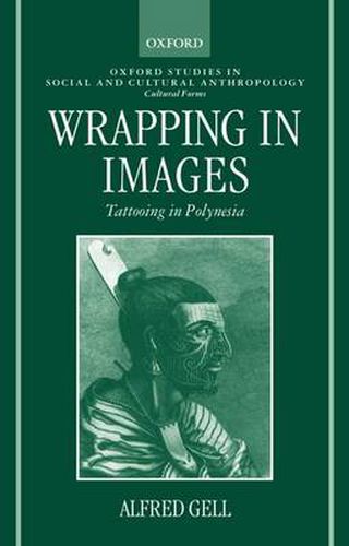 Cover image for Wrapping in Images: Tattooing in Polynesia