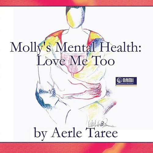 Cover image for Molly's Mental Health: Love Me Too