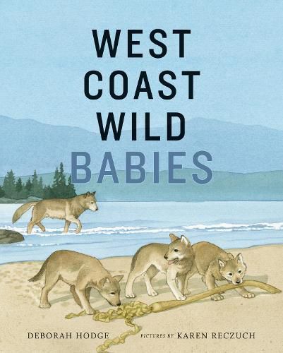 Cover image for West Coast Wild Babies