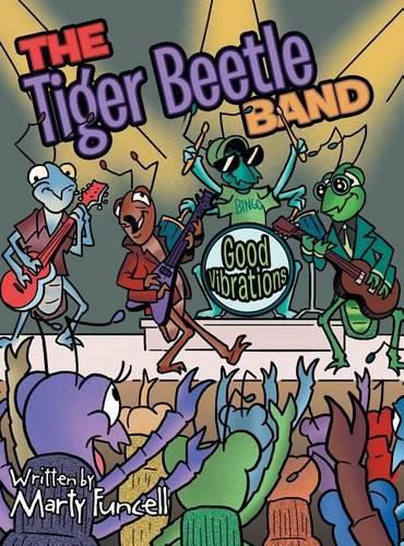 Cover image for The Tiger Beetle Band: Good Vibrations