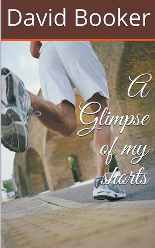 Cover image for A Glimpse of My Shorts