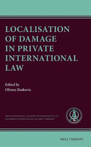 Cover image for Localisation of Damage in Private International Law