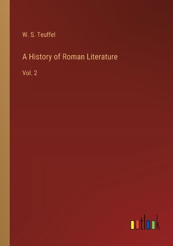 Cover image for A History of Roman Literature