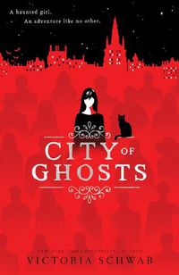 Cover image for City of Ghosts (City of Ghosts #1)